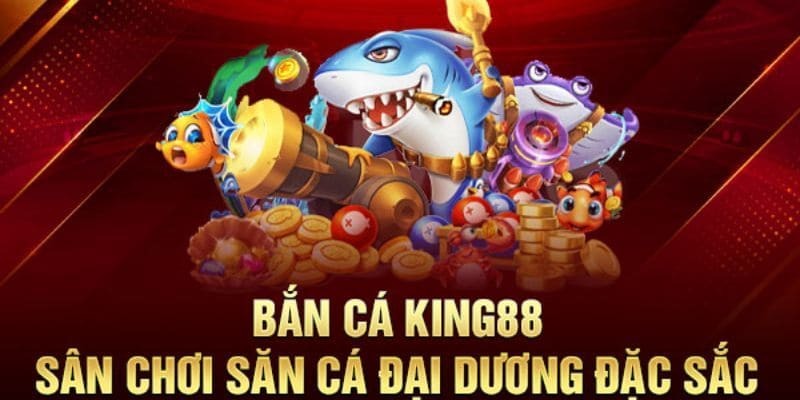 Hướng dẫn 5 bước tham gia bắn cá King88